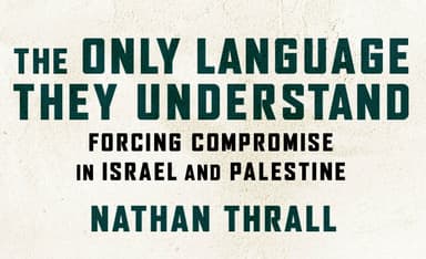 The Only Language He Understands